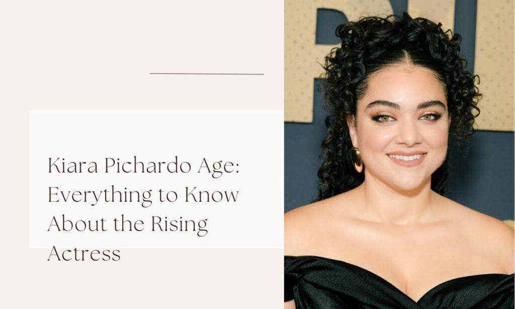 kiara pichardo age